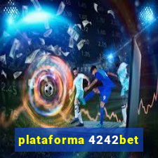 plataforma 4242bet